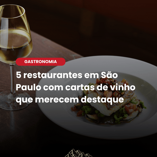 Ótima gastronomia e bons vinhos em São Paulo: 5 endereços de referência