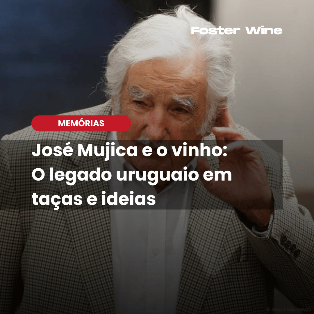 Mujica, o vinho e a simplicidade que moldou o Uruguai
