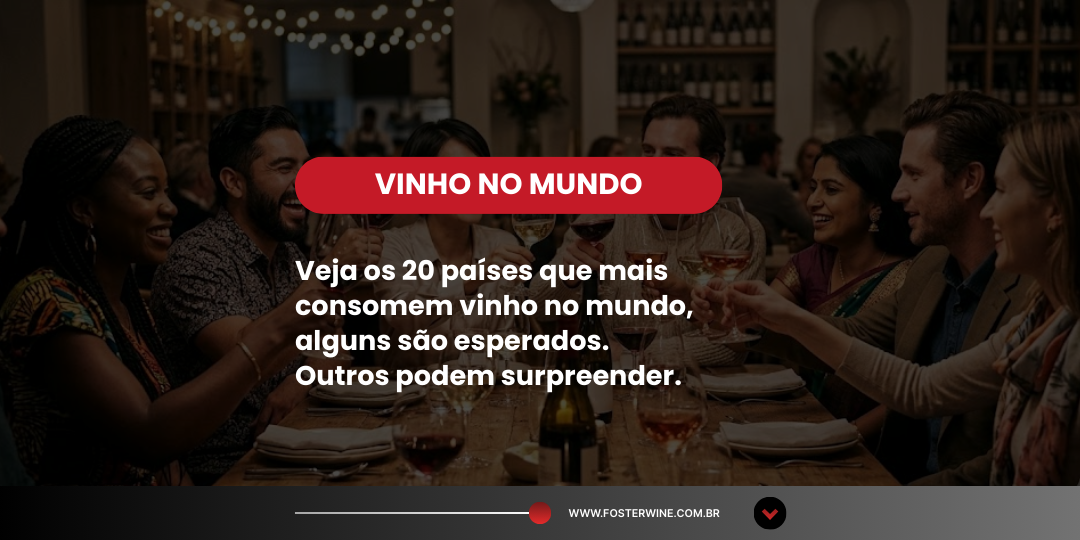Países que mais consomem vinho no mundo: ranking da OIV