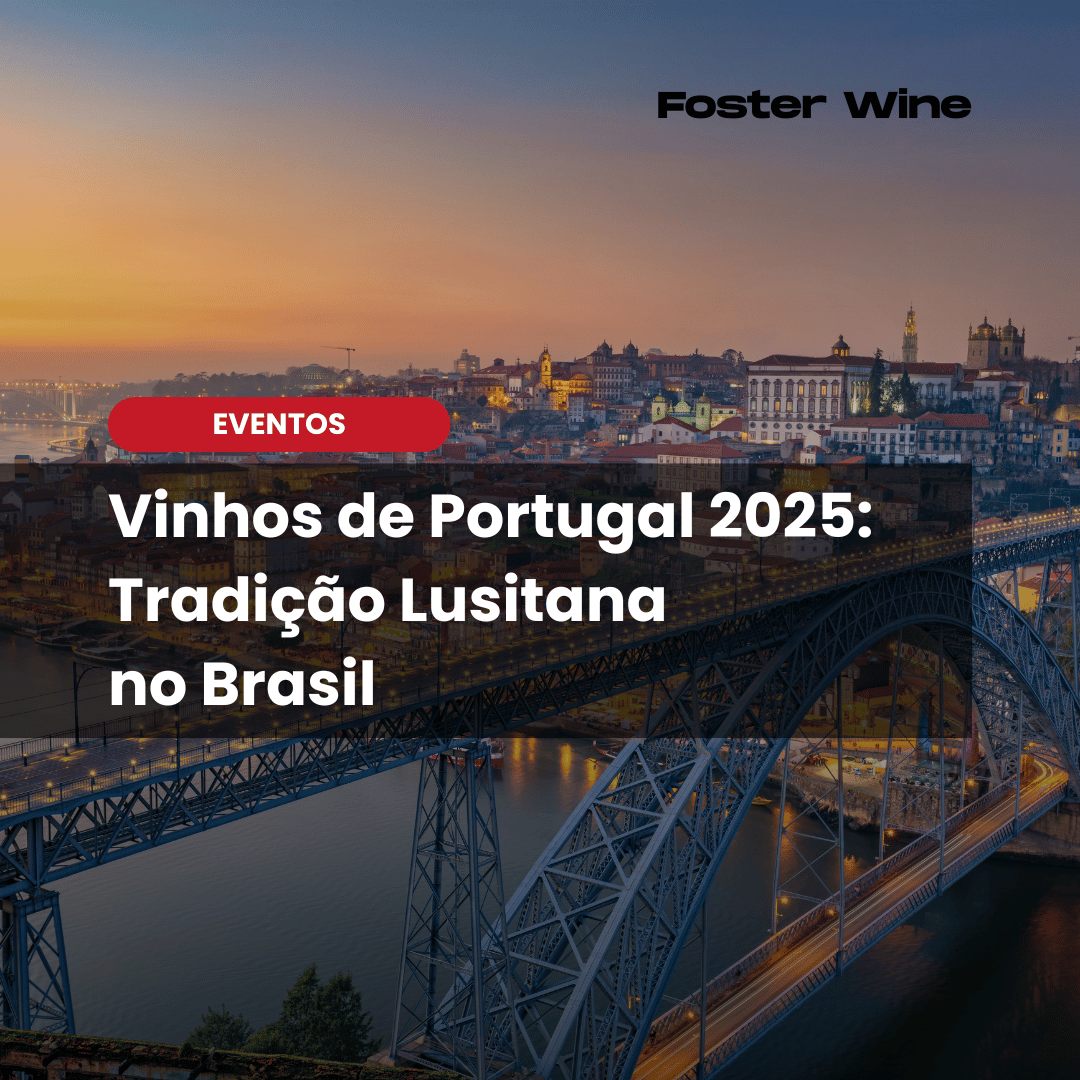 Vinhos de Portugal 2025 no Rio e em São Paulo